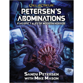 Call of Cthulhu - Petersens Abominations