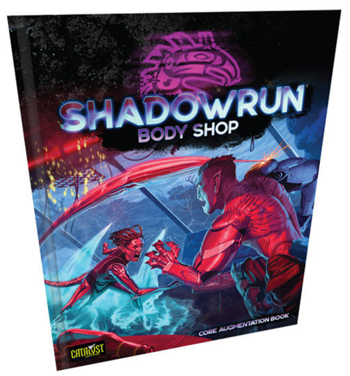 Shadowrun Body Shop