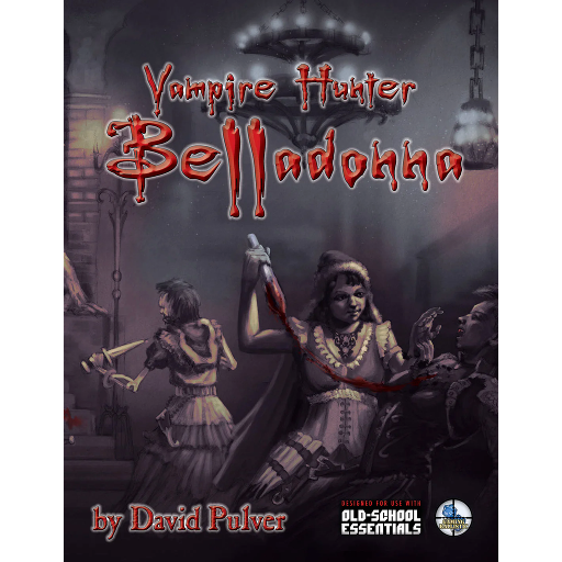 Old-School Essentials Vampire Hunter Belladonna