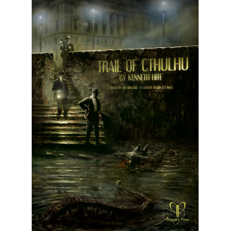 The Trail of Cthulhu RPG