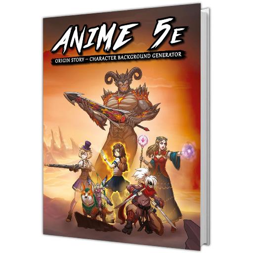 Anime 5E RPG Origin Story