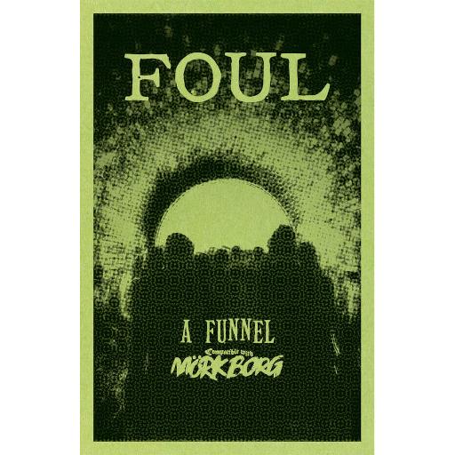 MÖRK Borg RPG Foul