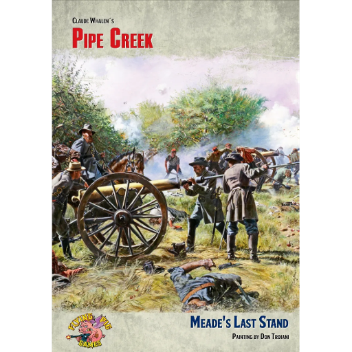 A Most Fearful Sacrifice: Pipe Creek – Meade's Last Stand