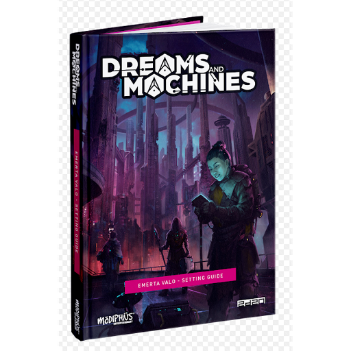 Dreams and Machines RPG Setting Guide Emerta Valo