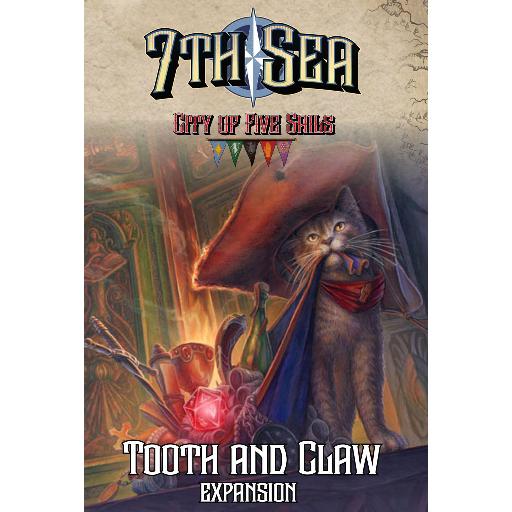 7th Sea City of Five Sails Tooth &amp; Claw