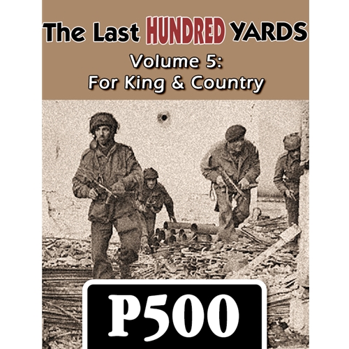 Last Hundred Yards 5 For King and Country