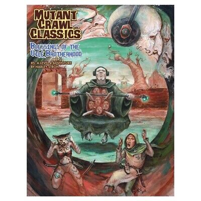 Mutant Crawl Classics 5 Blessings of the Vile Brotherhood