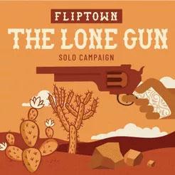  Fliptown: The Lone Gun
