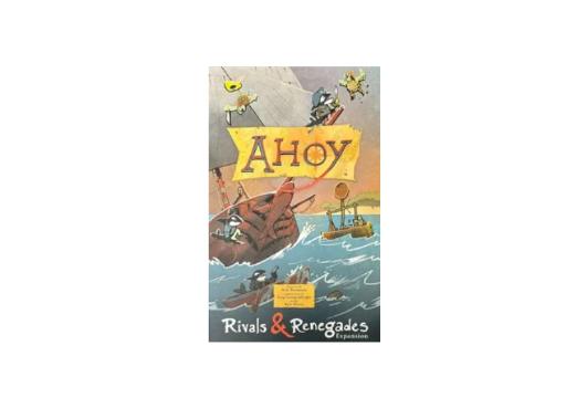 Ahoy Rivals &amp; Renegades