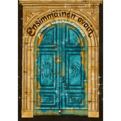 Ensimmäinen avain (Toim. Matti Järvinen, Venla Lintunen