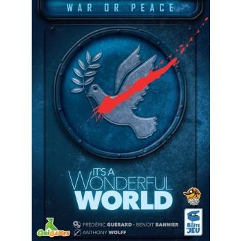 [610495] It's a Wonderful World: War Or Peace