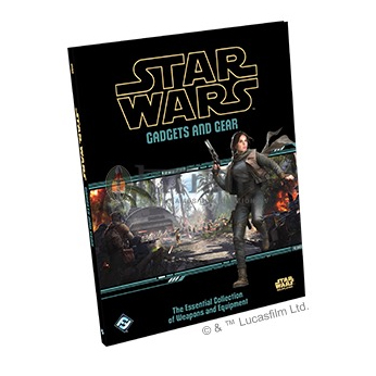 [FFGSWR17] Star Wars RPG: Gadgets &amp; Gear