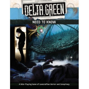 [APU8166] Delta Green Need to Know