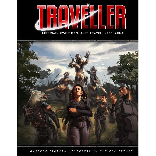 [MGP40070] Traveller Mercenary Adventure 3 Must Travel. Need Guns