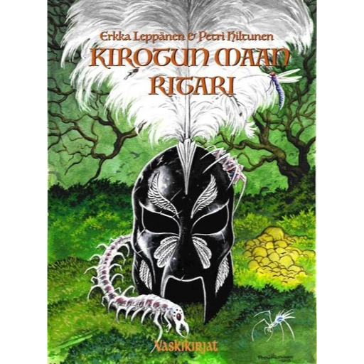 Kirotun maan ritari (Erkka Leppänen, kuvittaja Petri Hiltunen)