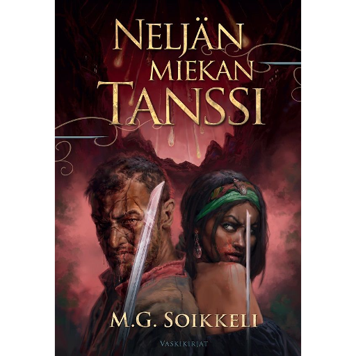 [9789525722611] Neljän miekan tanssi (M. G. Soikkeli)