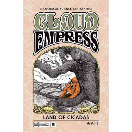 [WBW02] Mothership RPG Cloud Empress Land of Cicadas