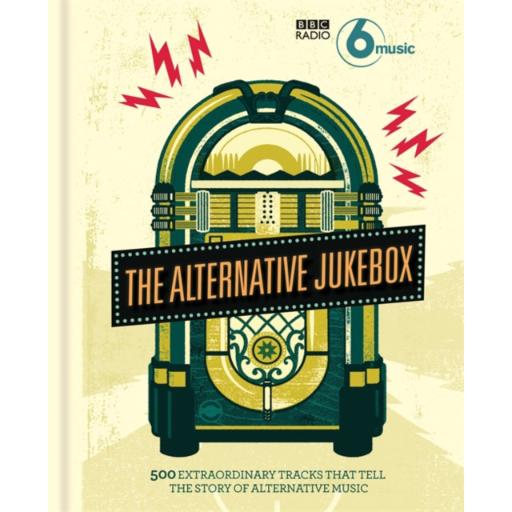 [LP14910] ALTERNATIVE JUKEBOX - 500 Extraordinary Tracks That Tell A Story Of Alternative Music