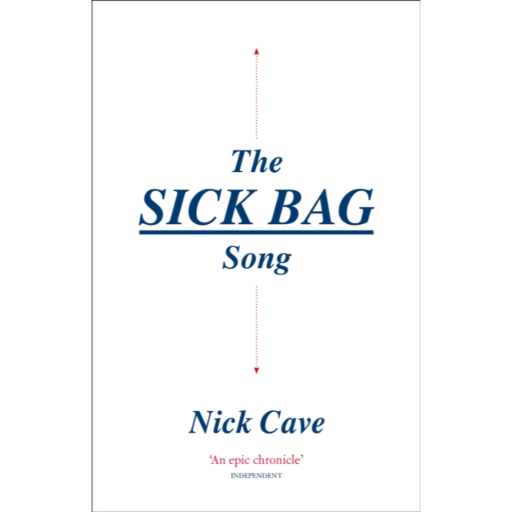 [9781782117933] The Sick Bag Song Nick Cave