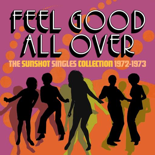 [DB2CD160] Feel Good All Over - The Sunshot Singles 1972 -1973 (3CD)