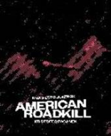 [CRI132] American Roadkill (Kirja+CD)