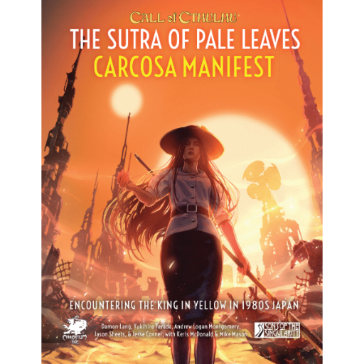 [CHA23189-H] Call of Cthulhu The Sutra of Pale Leaves Carcosa Manifest